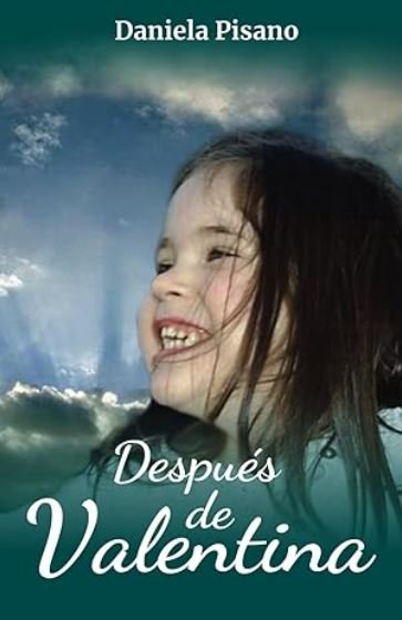 Después de Valentina